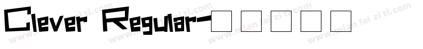 Clever Regular字体转换